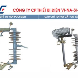 Cầu Chì Tự Rơi LB_FCO VINASINO