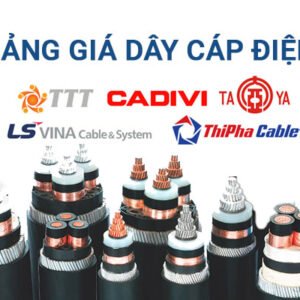 BẢNG GIÁ ĐẠI LÝ DÂY CÁP ĐIỆN [CẬP NHẬT MỚI NHẤT - CK CAO]