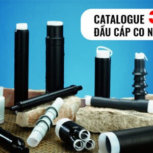 Catalogue Đầu Cáp Co Nguội Trung Thế 3M