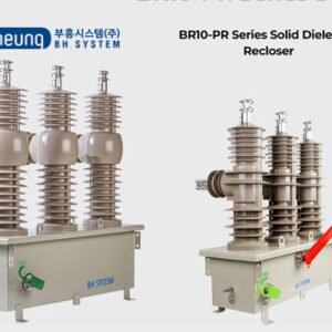 Catalogue Recloser BH System BR10-PR Series