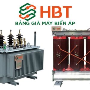 [Cập Nhật] Bảng Giá Máy Biến Áp HBT Mới Nhất