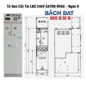 Tủ Trung Thế EATON RVAC 24kV – Ngăn K (LBS)